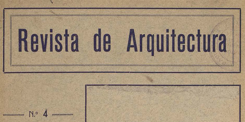 Revista de Arquitectura. Número 4, 1922