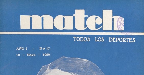 Match: año 1, número 17, 10 de mayo de 1929