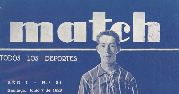 Match: año 1, número 21, 7 de junio de 1929