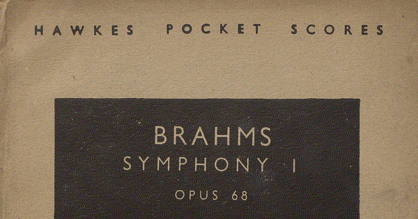 Brahms Symphony I: C Minor - Do Menor: Op. 68