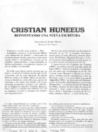 Cristian Huneeus reinventando una nueva escritura : [Entrevista]