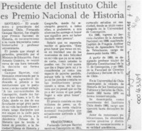 Presidente del Instituto Chile es Premio Nacional de Historia  [artículo].