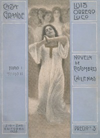 Casa grande : novela : escenas de la vida en Chile