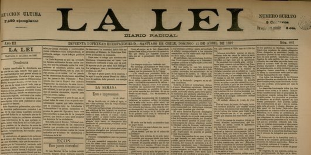 La Lei. Diario Radical. Año III, número 881, Santiago de Chile, domingo 11 de abril de 1897