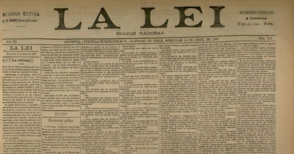 La Lei. Diario Radical. Año III, número 883, Santiago de Chile, miércoles 14 de abril de 1897