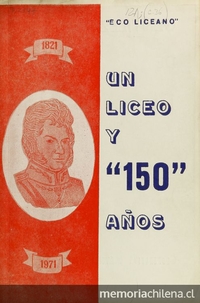 Eco Liceano, N° Especial Sesquicentenario, La Serena, 7 de abril de 1971.