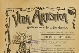 Editorial Vida Artística, Año I, N° 1, Concepción, abril de 1910, 1.