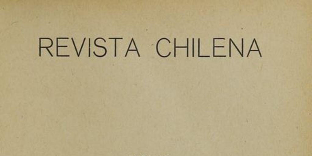 Revista Chilena. Año 2, número 20, marzo de 1919