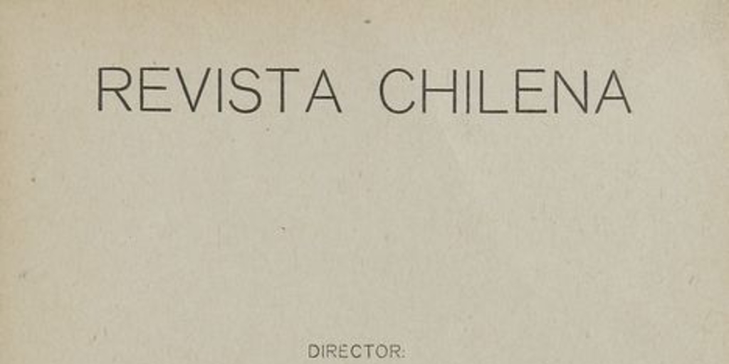 Revista chilena: tomo VIII, número 21, mayo de 1919