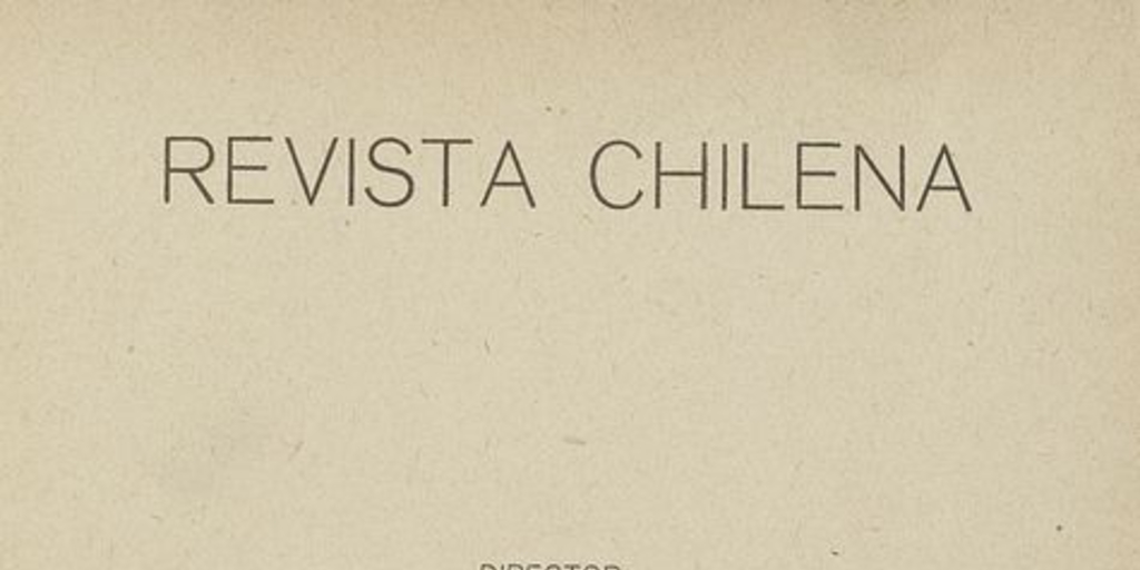 Revista Chilena. Año 3, número 27, noviembre de 1919