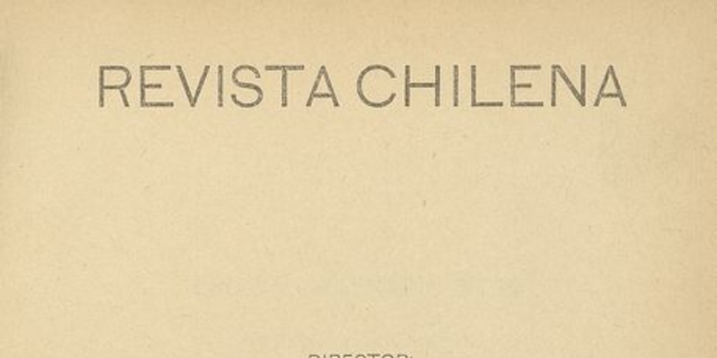 Revista Chilena. Año 4, número 46, octubre de 1921