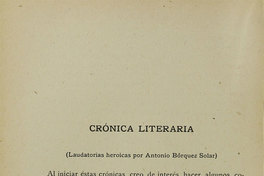 Crónica literaria (Laudatorias heroicas por Antonio Borquez Solar)