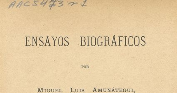 Ensayos biográficos: tomo 1