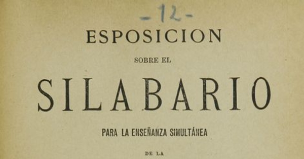 Esposición sobre el silabario para la enseñanza simultánea de la escritura i la lectura