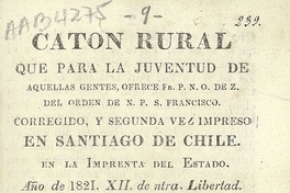 Catón rural que para la juventud de aquellas gentes