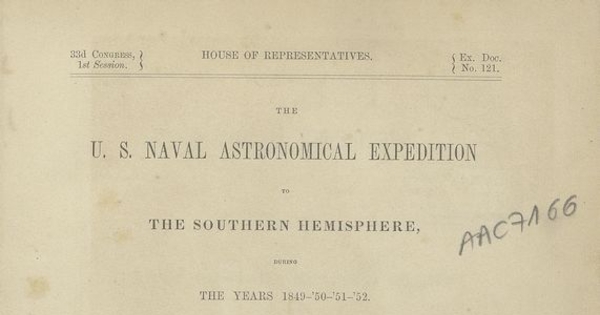 The U.S. naval astronomical expedition to the southern hemisphere during the year 1849-'50-