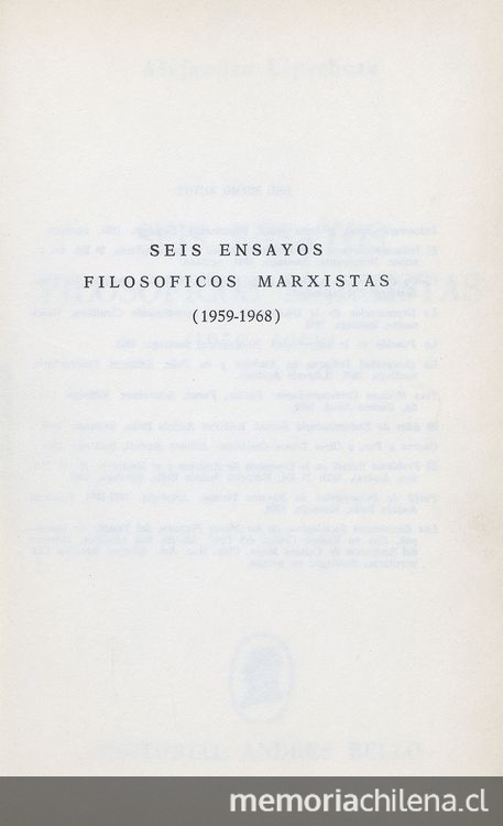 Seis ensayos filosóficos marxistas: (1959-1968).