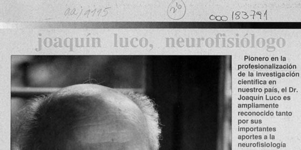 Joaquín Luco, neurofisiólogo. La biología, una pasión
