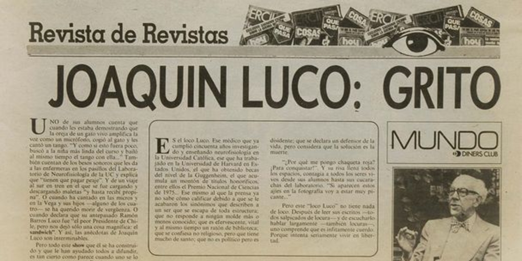 Joaquín Luco: Grito de Libertad. Revista de Revistas. Las Últimas Noticias, Santiago, 14 de octubre de 1984.