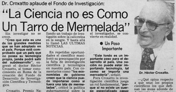 "La ciencia no es como un tarro de mermelada".