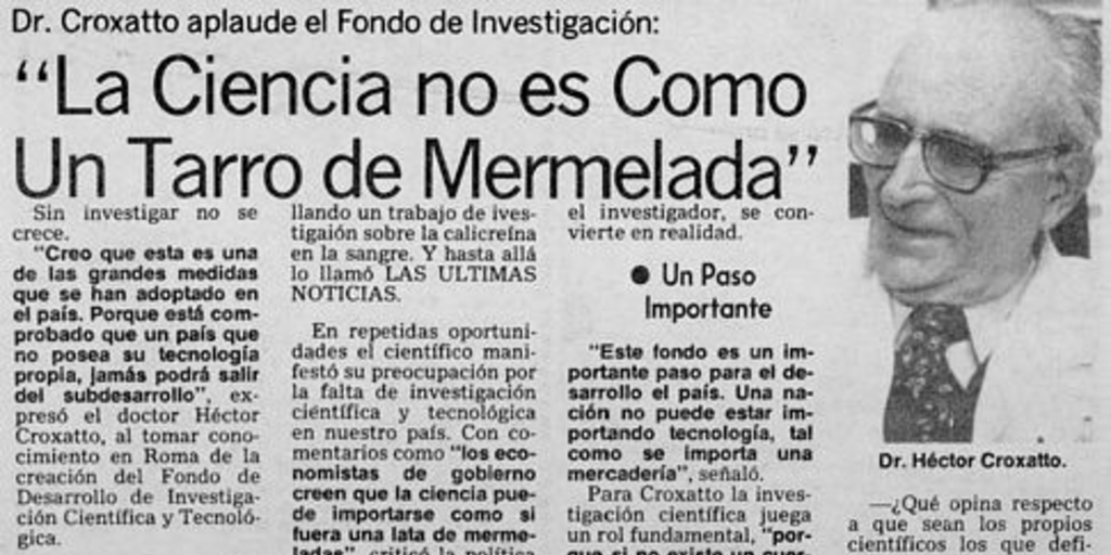 "La ciencia no es como un tarro de mermelada".