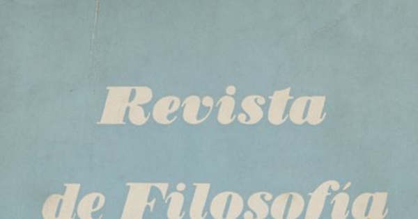 Revista de filosofía Vol.11:no.1/2 (1965:sept.)