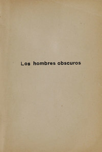 Los hombres obscuros