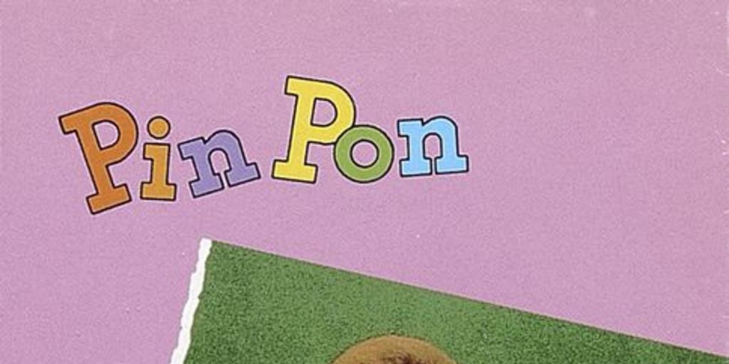 Pin Pon: cantas, canto, cantemos, 1993