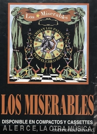 Los Miserables: Cambian los payasos pero el circo sigue, 1997