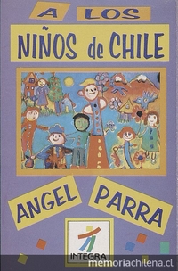Ángel Parra: A los niños de Chile, 1993