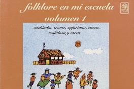 Folklore en mi escuela: volumen 1, 1996