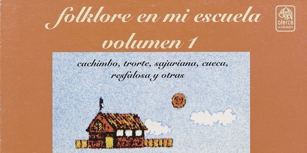 Folklore en mi escuela: volumen 1, 1996