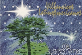 Villancicos latinoamericanos: Coro de los Niños Cantores de Viña del Mar