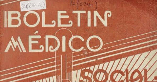 Boletín médico Social de la Caja de seguro obligatorio N° 37, junio de 1937