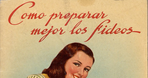 Portada de Como preparar mejor los fideos, 1950