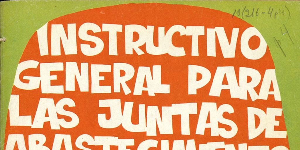 Instructivo general para las Juntas de Abastecimiento y Control de Precios