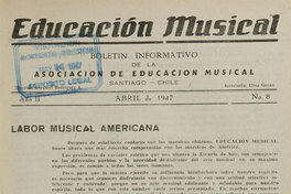 Educación musical: año II, número 8, abril de 1947