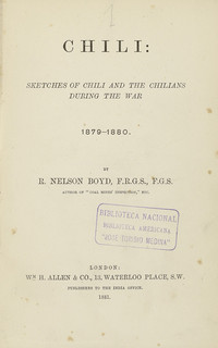 Chili :sketches of Chili and the Chilians during the war 1879-1880