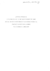 Junta pública celebrada el 15 de noviembre de 1982 en el Museo Histórico Nacional para la presentación del libro "La familia Larrain"  [artículo] Gabriel Guarda.