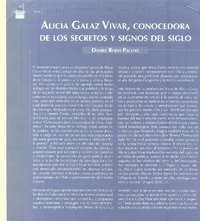 Alicia Galaz Vivar, conocedora de los secretos y signos del siglo  [artículo] Daniel Rojas Pachas.