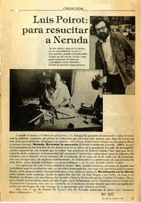 Luis Poirot, para resucitar a Neruda  [artículo] A. C.