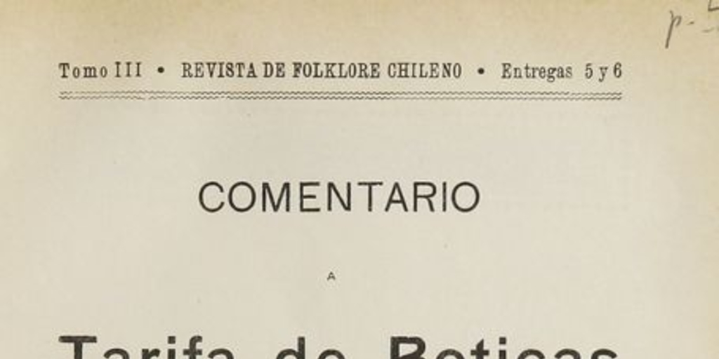  Comentario a tarifa de boticas :impresa en Santiago de Chile en el año de 1813