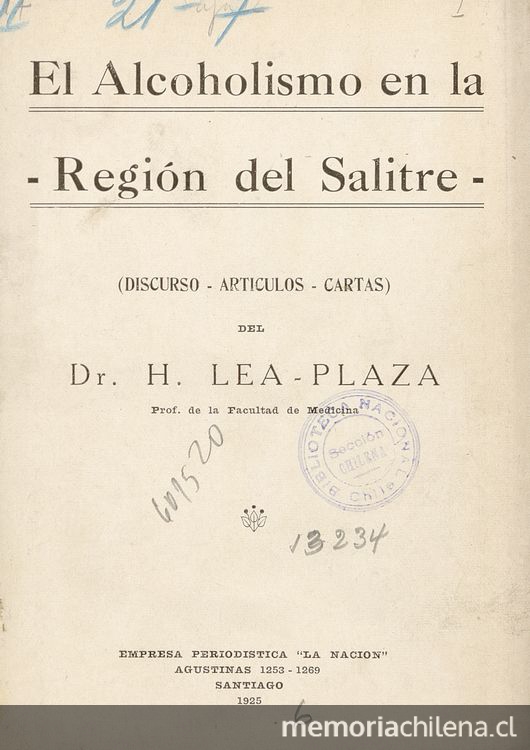  El alcoholismo en la región del salitre :(discurso-artículos-cartas)