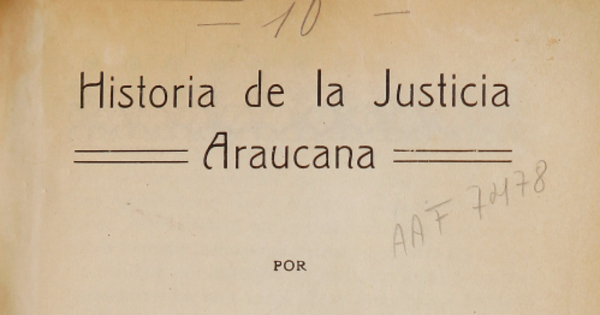 Historia de la justicia araucana