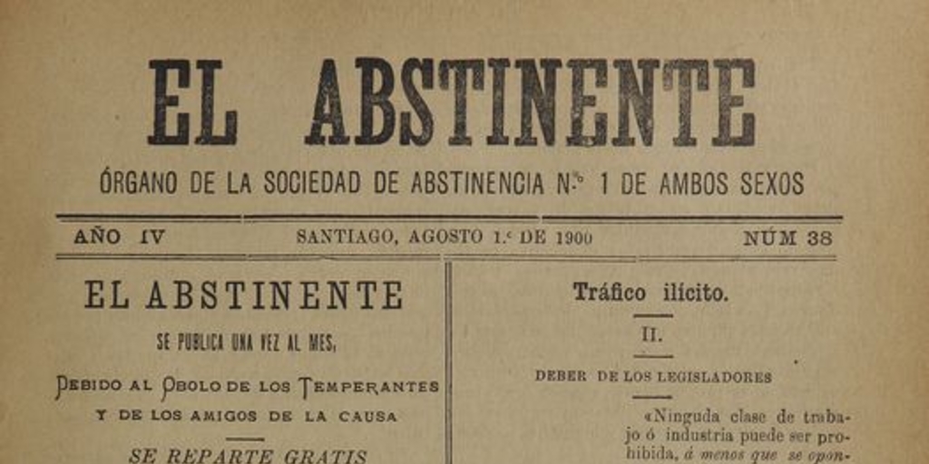 El Abstinente Año IV: nº38, 1 de agosto de 1900