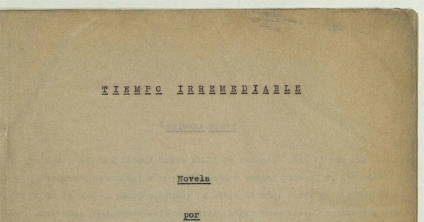 Tiempo irremediable [manuscrito] : novela