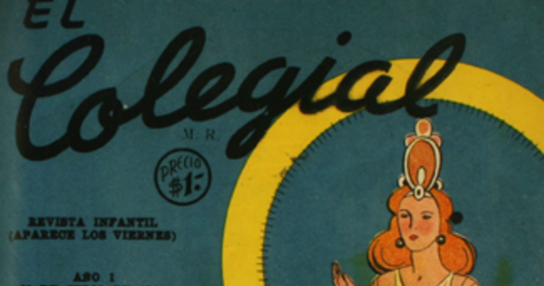 El Colegial: año 1, número 15, 25 de julio de 1941