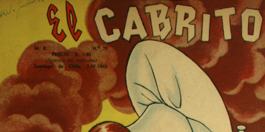 El Cabrito, No.79 (1943:abr.07)-no.91 (1943:jun.30)