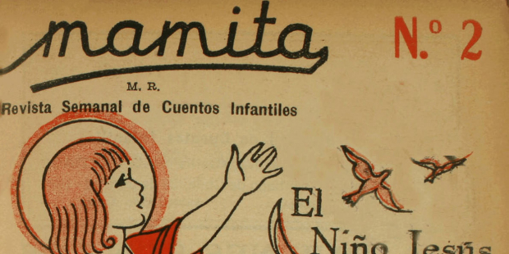 Mamita: revista semanal de cuentos infantiles: Año 1, número 2, 26 de junio de 1931