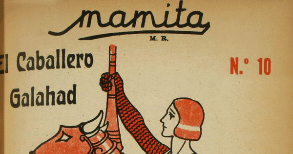 Mamita: revista semanal de cuentos infantiles: Año 1, número 10, 21 de agosto de 1931